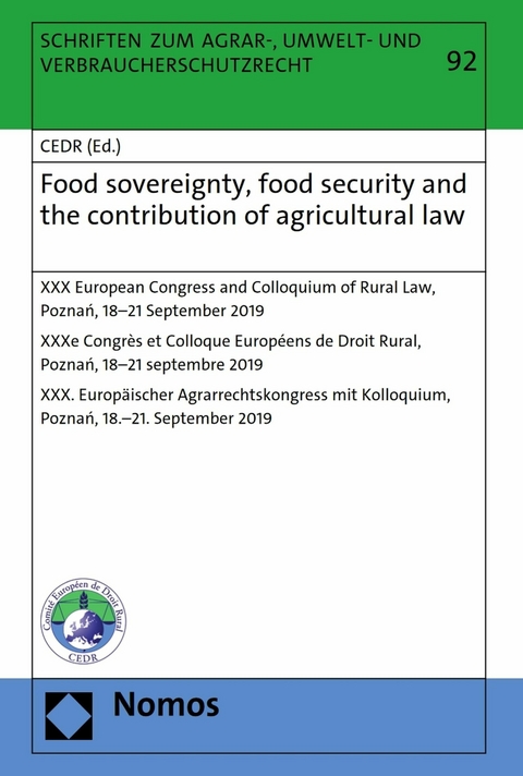 Food sovereignty, food security and the contribution of agricultural law - 