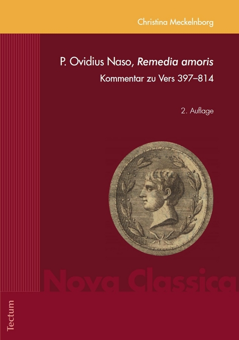 P. Ovidius Naso, "Remedia amoris" - Christina Meckelnborg