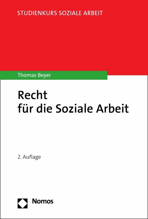 Recht für die Soziale Arbeit - Thomas Beyer