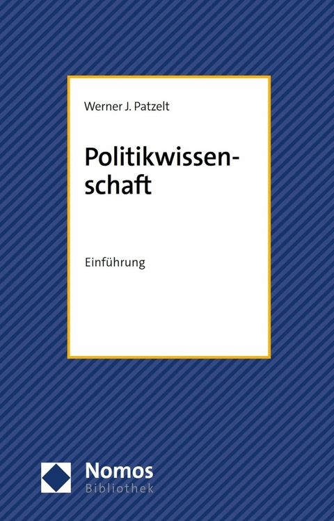 Politikwissenschaft -  Werner J. Patzelt