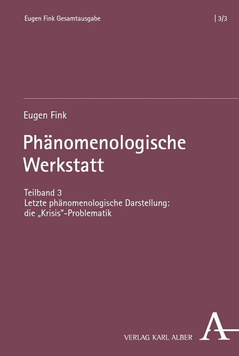 Phänomenologische Werkstatt - Eugen Fink