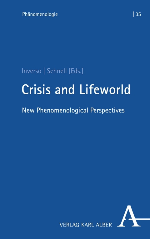 Crisis and Lifeworld - 