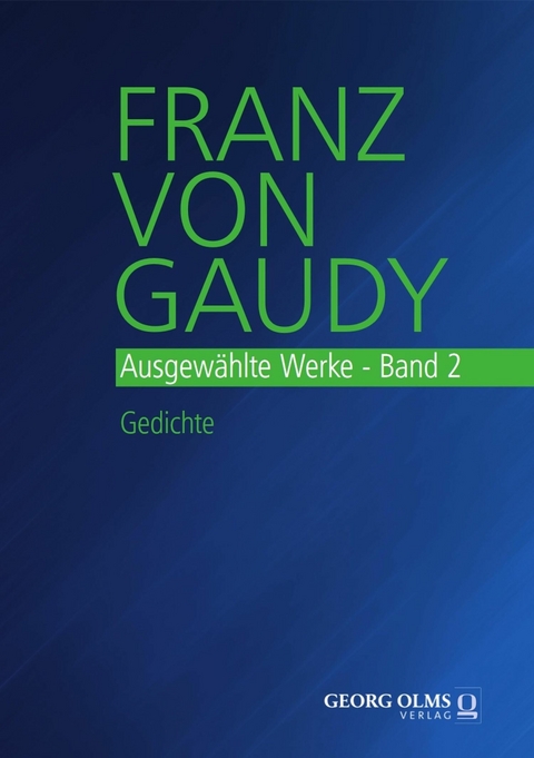 Ausgewählte Werke - Franz Von Gaudy