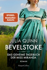 Bevelstoke - Das geheime Tagebuch der Miss Miranda -  Julia Quinn