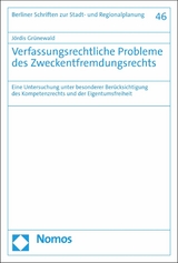 Verfassungsrechtliche Probleme des Zweckentfremdungsrechts - Jördis Grünewald