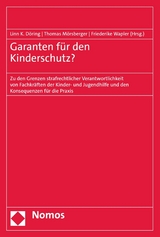 Garanten für den Kinderschutz? - 