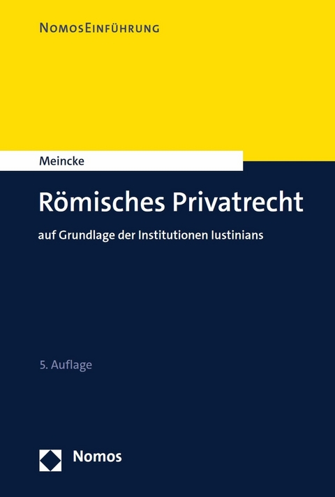 Römisches Privatrecht - Jens Peter Meincke