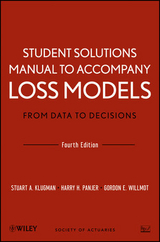 Loss Models - Stuart A. Klugman, Harry H. Panjer, Gordon E. Willmot