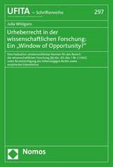 Urheberrecht in der wissenschaftlichen Forschung: Ein „Window of Opportunity?" - Julia Wildgans