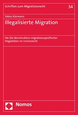 Illegalisierte Migration - Tobias Klarmann