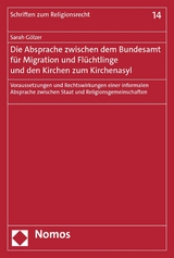 Die Absprache zwischen dem Bundesamt für Migration und Flüchtlinge und den Kirchen zum Kirchenasyl - Sarah Gölzer