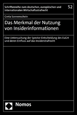 Das Merkmal der Nutzung von Insiderinformationen - Greta Sonnenschein