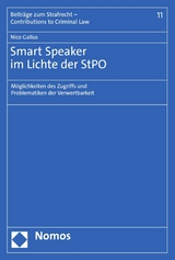 Smart Speaker im Lichte der StPO - Nico Gallus