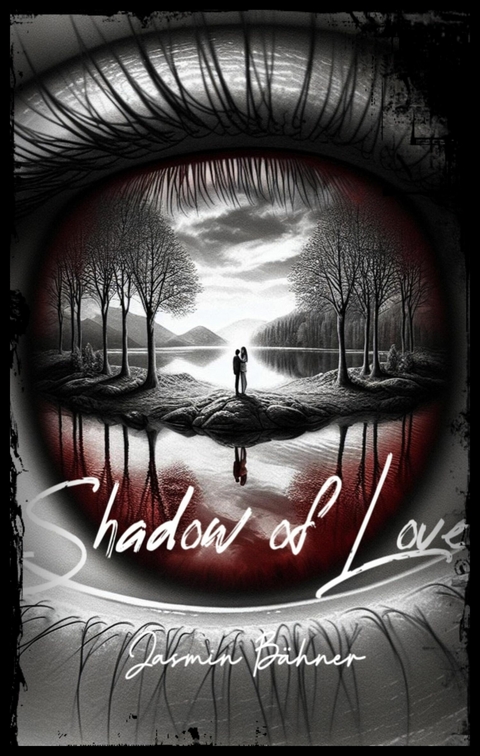 Shadow of Love -  Jasmin Bähner