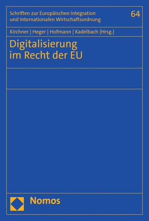 Digitalisierung im Recht der EU - 