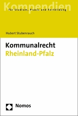 Kommunalrecht Rheinland-Pfalz - Hubert Stubenrauch