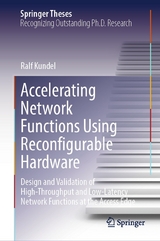 Accelerating Network Functions Using Reconfigurable Hardware - Ralf Kundel