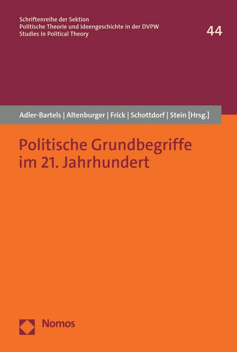 Politische Grundbegriffe im 21. Jahrhundert - 