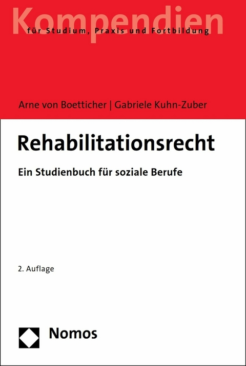 Rehabilitationsrecht - Arne von Boetticher, Gabriele Kuhn-Zuber