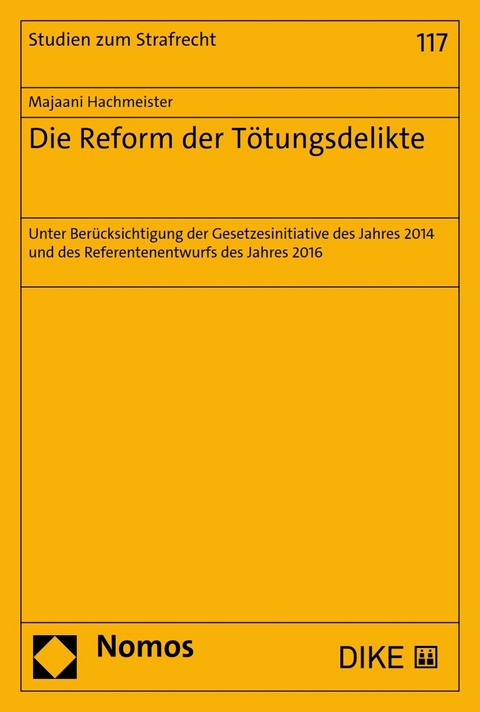 Die Reform der Tötungsdelikte - Majaani Hachmeister