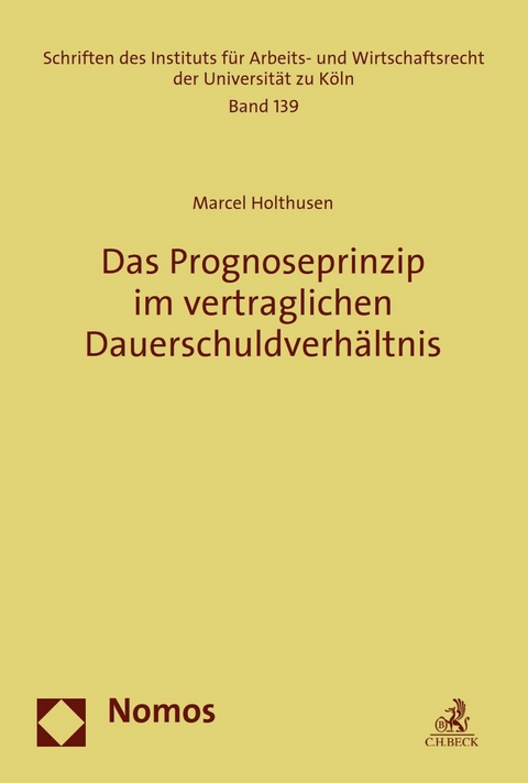 Das Prognoseprinzip im vertraglichen Dauerschuldverhältnis - Marcel Holthusen