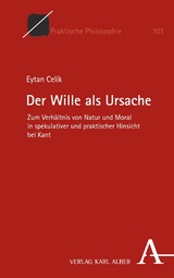 Der Wille als Ursache - Eytan Celik