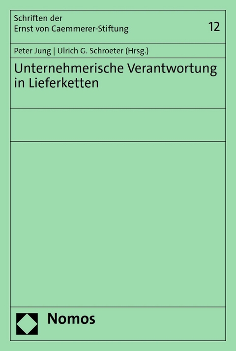 Unternehmerische Verantwortung in Lieferketten - 