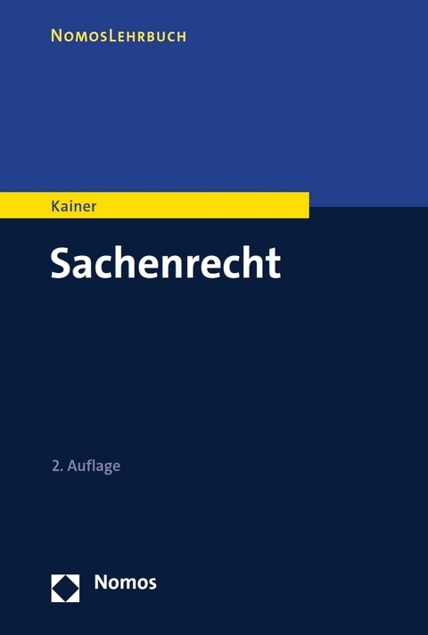 Sachenrecht - Friedemann Kainer