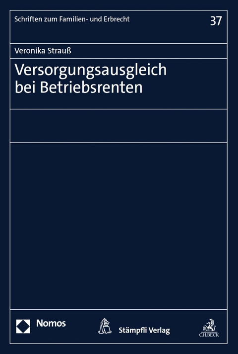 Versorgungsausgleich bei Betriebsrenten - Veronika Strauß