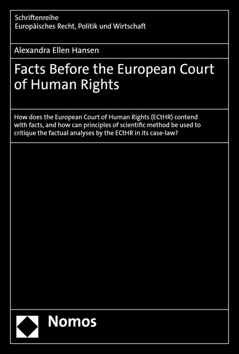 Facts Before the European Court of Human Rights - Alexandra Ellen Hansen