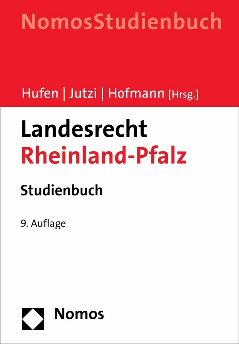 Landesrecht Rheinland-Pfalz - Friedhelm Hufen, Siegfried Jutzi, Ekkehard Hofmann