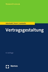 Vertragsgestaltung - Lutz Aderhold, Raphael Koch, Karlheinz Lenkaitis