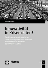 Innovativität in Krisenzeiten? - Carina Gliese