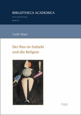 Der Riss im Subjekt und die Religion - Guido Meyer