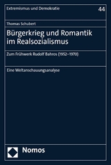 Bürgerkrieg und Romantik im Realsozialismus - Thomas Schubert