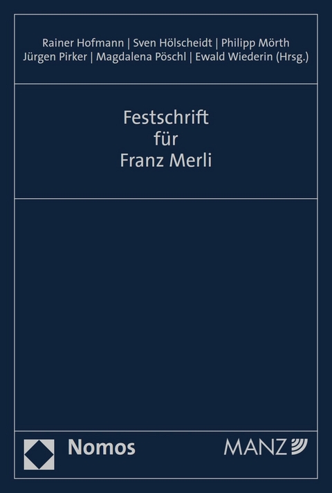 Festschrift für Franz Merli - 