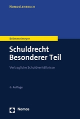 Schuldrecht Besonderer Teil - Christoph Brömmelmeyer