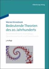 Semesterpaket Moderne Physik / Bedeutende Theorien des 20. Jahrhunderts - Kinnebrock, Werner