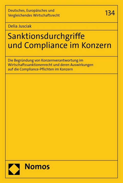 Sanktionsdurchgriffe und Compliance im Konzern - Delia Jusciak