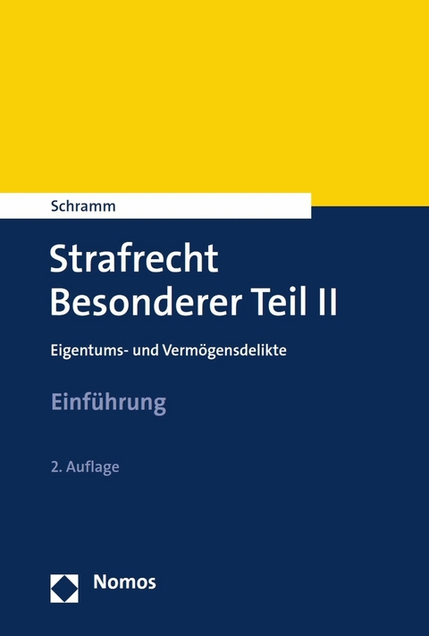 Strafrecht Besonderer Teil II - Edward Schramm