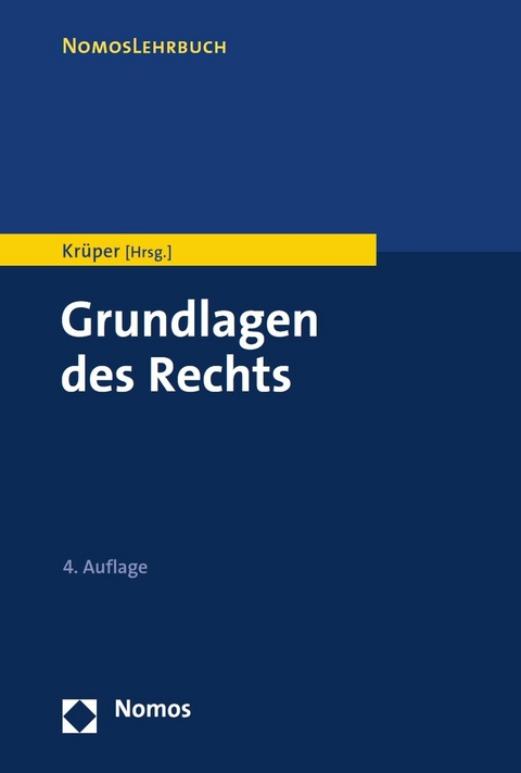 Grundlagen des Rechts - Julian Krüper