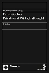 Europäisches Privat- und Wirtschaftsrecht - Katja Langenbucher