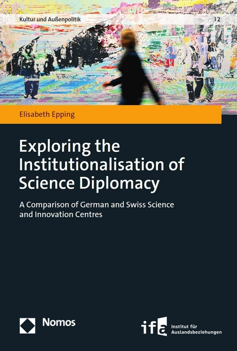 Exploring the Institutionalisation of Science Diplomacy - Elisabeth Epping