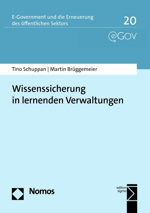 Wissenssicherung in lernenden Verwaltungen - Tino Schuppan, Martin Brüggemeier