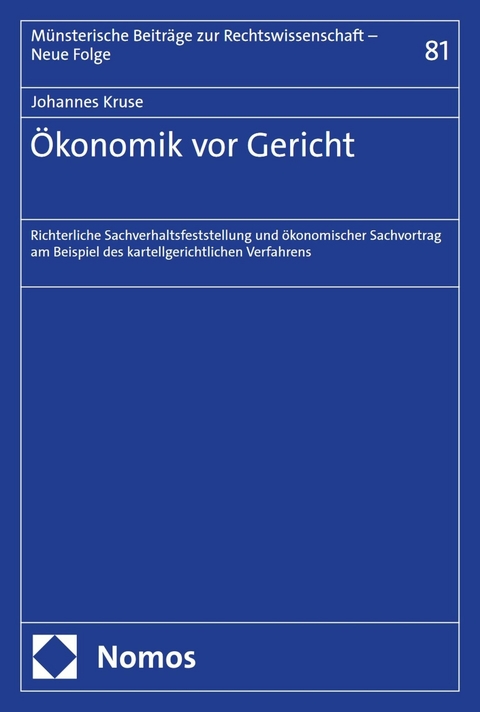 Ökonomik vor Gericht - Johannes Kruse