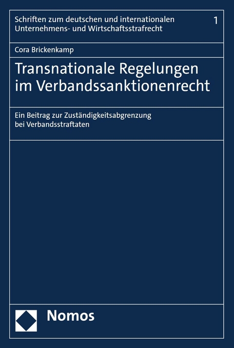 Transnationale Regelungen im Verbandssanktionenrecht -  Cora Brickenkamp