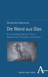 Die Wand aus Glas - Monika Kloth-Manstetten