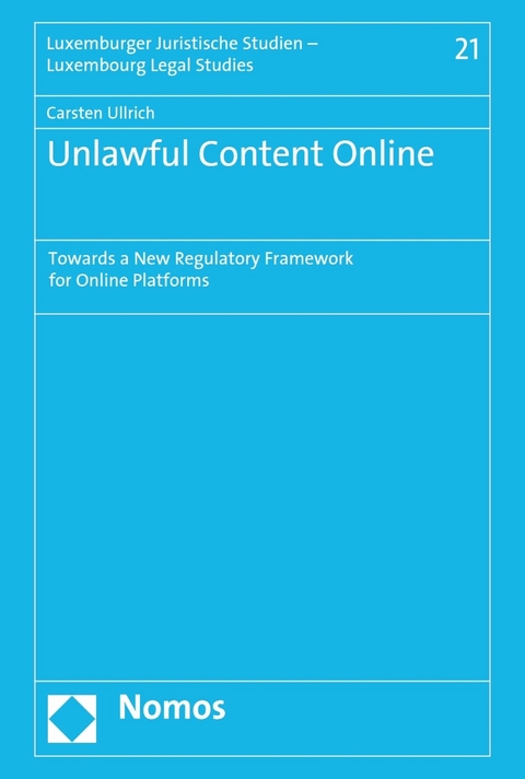 Unlawful Content Online - Carsten Ullrich