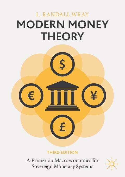 Modern Money Theory - L. Randall Wray