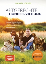 Artgerechte Hundeerziehung - Daniel Joeres